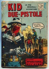 [912] KID DUE PISTOLE ed. Itala 1959 n. 2 stato Discreto