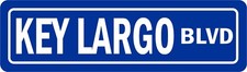 KEY LARGO BLVD  STREET SIGN