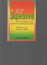 Superdonne. Non torneremo