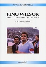 Pino Wilson vero capitano