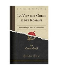 La Vita dei Greci e dei