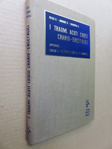 Traumi acuti chiusi cranio - traumi,