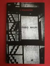 Fabio Mauri, L'Insolubile (L
