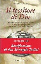 Il tessitore di Dio : storia