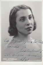 * OPERA - Soprano Ines Antonelli - Foto A.Villani Bologna - Autografo 1941