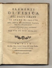 Elementi di fisica del corpo umano in stato di salute, del Dott. Francesco Va...