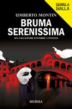 Bruma serenissima. Un
