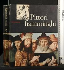 Pittori Fiamminghi [Hardcover] AA.VV