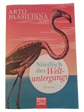 Nördlich des Weltuntergangs -