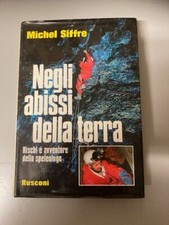 Michel Siffre Negli abissi
