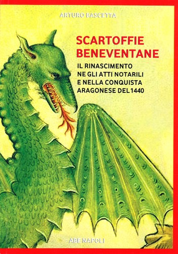 Scartoffie beneventane il - scartoffie, beneventane.