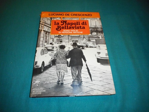 Luciano crescenzo napoli - luciano, la