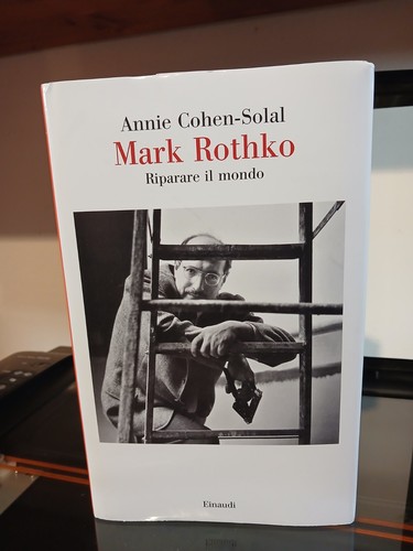 Annie cohen solal - mark, rothko