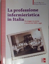 Pascucci LA PROFESSIONE INFERMIERISTICA IN ITALIA McGraw-Hill Education 2012