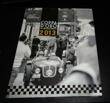 AUTO d'EPOCA ** Coppa d'Oro delle Dolomiti 2013 : il Libro ** Ottimo e Raro