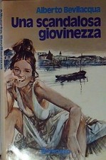 Bevilacqua UNA SCANDALOSA