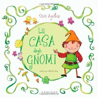 Casa degli gnomi ediz - la,