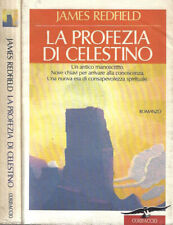 La profezia di Celestino. . James Redfield. 1997. XXIIIED.