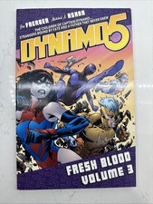 Dynamo 5 Volume 3: Fresh Blood