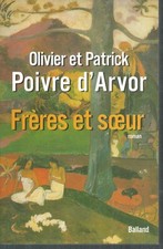 Frères et soeur . Olivier &