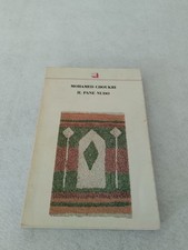 IL PANE NUDO / Mohamed Choukri 1990 Edizioni Theoria