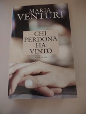 Maria Venturi Chi Perdona Ha Vinto Mondolibri 2002
