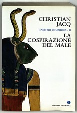 EBOND I Misteri di Osiride II Cospirazione del male Christian Jacq LibroLI023508