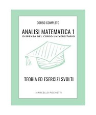 Analisi Matematica 1: Dispensa