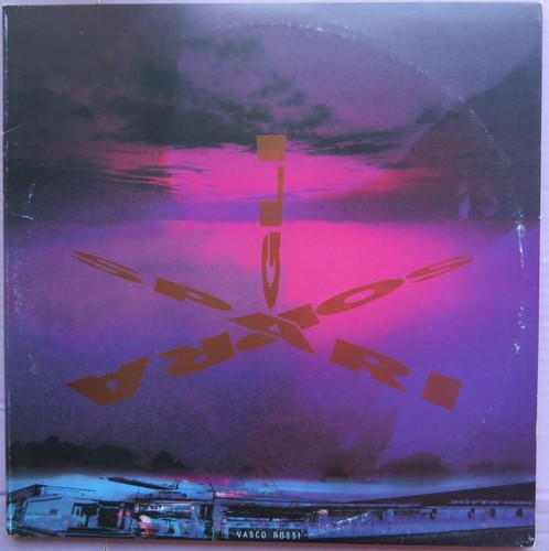 Vasco rossi gli spari sopra - spari,
