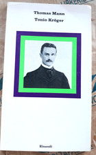 TONIO KROGER - THOMAS MANN - EINAUDI