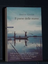 Amitav Ghosh - Il paese delle