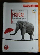 FISICA LE REGOLE DEL GIOCO