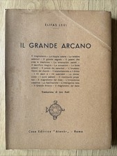 Il Grande Arcano, Elifas Levi, Atanòr Roma 1954. Esoterismo RARO OTTIMO
