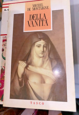 de montaigne - della vanità - TASCO - 1993
