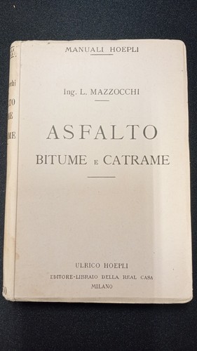 Manuali hoepli asfalto - manuali,