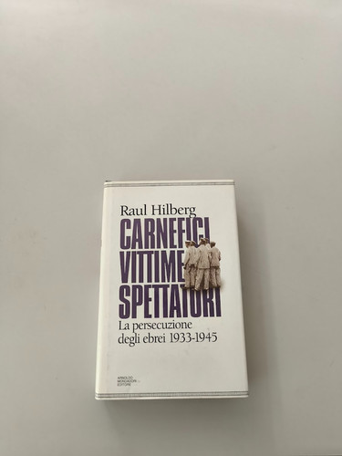 Libro raul hilberg - raul, carnefici