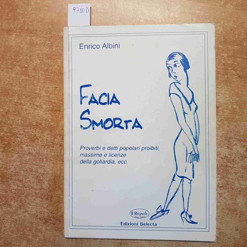 Facia smorta proverbi - smorta,