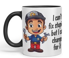 I Can't fix Stupid.. But I can