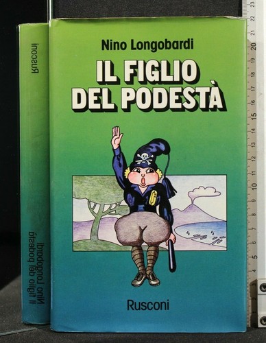Figlio del podesta - figlio, podesta'.