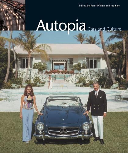 Autopia cars and - and, culture