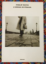 Philip roth orgia di praga - -, l'orgia