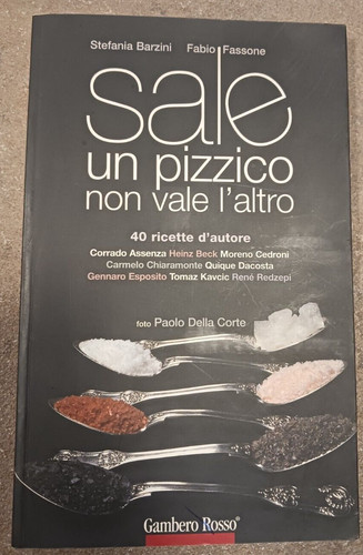 Sale pizzico non vale - sale,, un