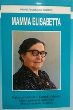 Mamma Elisabetta. Figlia