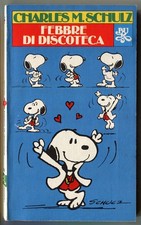 [700] BUR ed. Rizzoli 1982 Peanuts n. 504 "Febbre da discoteca" stato Ottimo