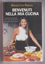 Libro Benvenuti Nella Mia Cucina Benedetta Parodi SC36