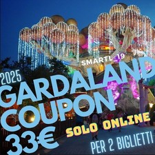 Buono Coupon Online Gardaland 33€ A Biglietto Per 2 Persone 