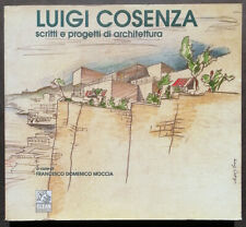 Luigi Cosenza. Scritti e progetti di architettura CLEAN 1994