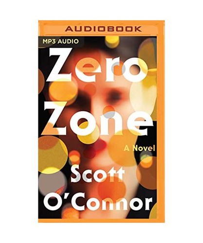 Zero zone scott connor - scott, o'connor