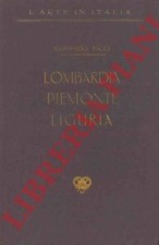 RICCI Corrado - L'arte in Italia. Lombardia, Piemonte e Liguria.