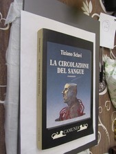 ROMANZO LA CIRCOLAZIONE DEL
